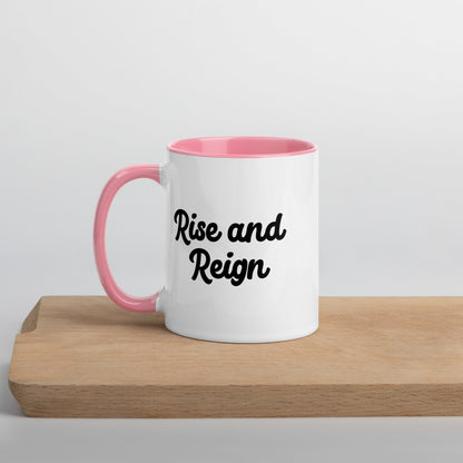 Rise and Reign - Mug with Color Inside