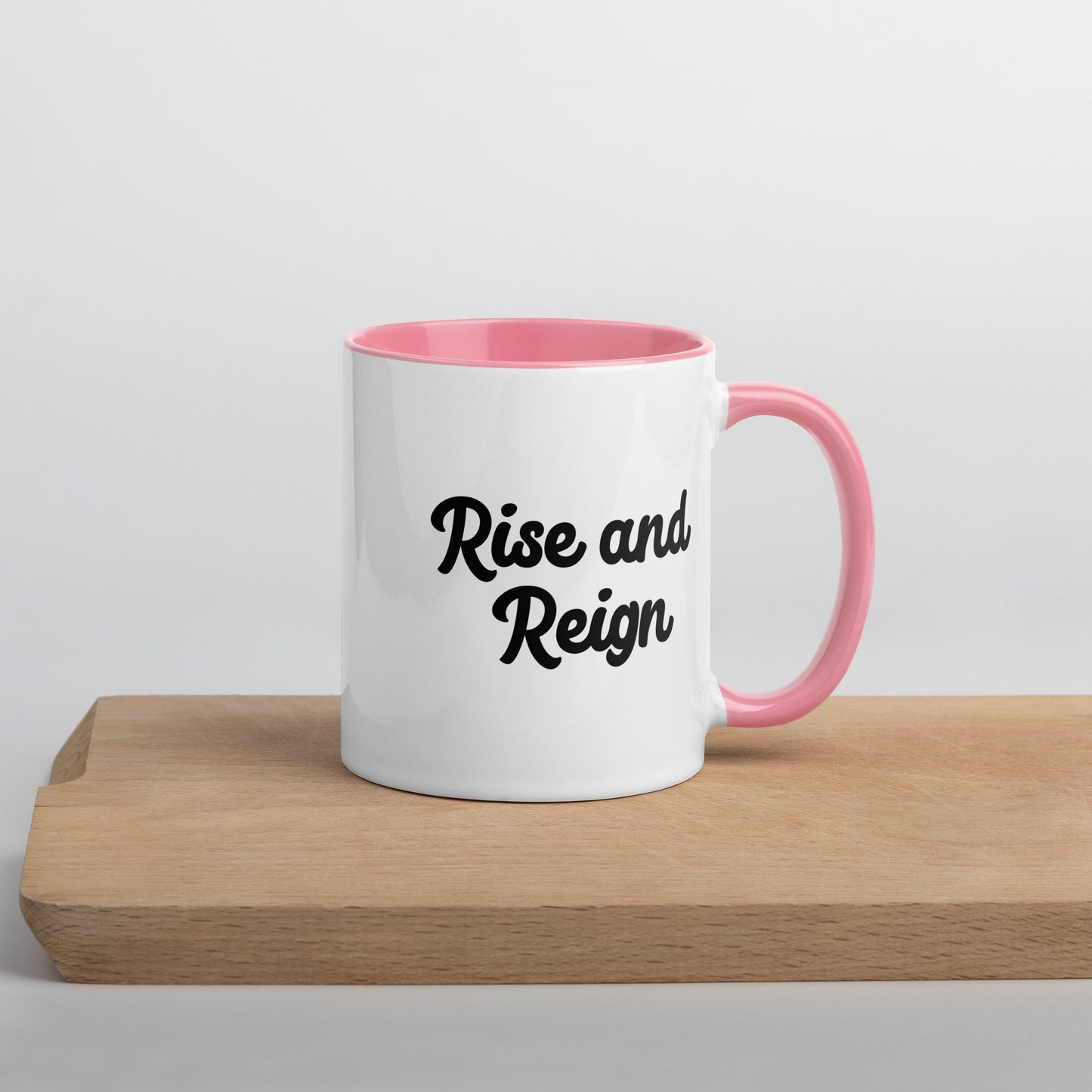 Rise and Reign - Mug with Color Inside