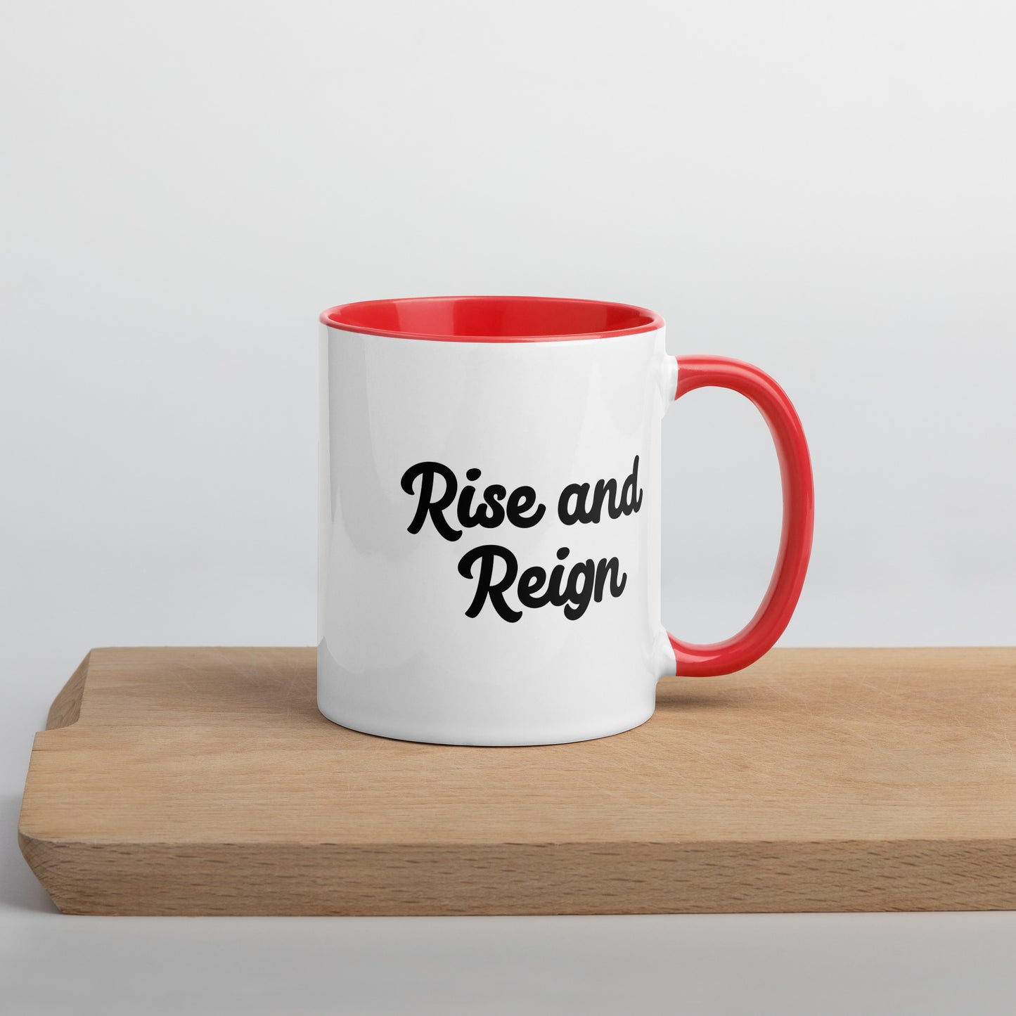 Rise and Reign - Mug with Color Inside