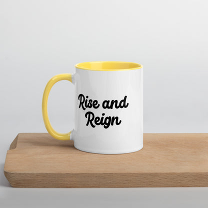 Rise and Reign - Mug with Color Inside